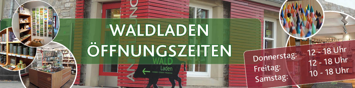 Neue Öffnungszeiten Das Bild zeigt: Fotocollage des Waldladens; im Text die neuen Öffnungszeiten